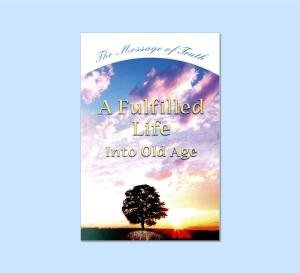 Free PDF A Fulfilled Life Into Old Age